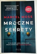 MROCZNE SEKRETY Marcel Moss KSIĄŻKA THRILLER Polski STAN BARDZO DOBRY