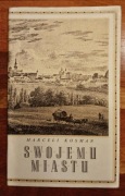 Swojemu miastu Marceli Kosman Działalność Raczyńskiego w Poznaniu