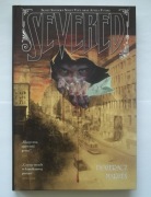 Severed. Pożeracz marzeń - Scott Snyder  (komiks)