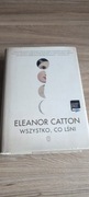 Wszystko co lśni Eleanor Catton