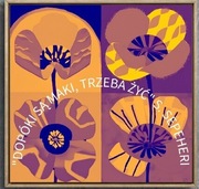 Autorski plakat motywowany poezją perską "Dopóki są maki, trzeba żyć"