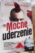Ryszard Ćwirlej "Mocne uderzenie" pocket outlet