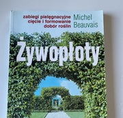 Żywopłoty zabiegi pielęgnacyjne Michel Beauvais 