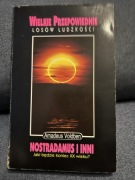 Nostradamus i inni. Jaki będzie koniec xx wieku?