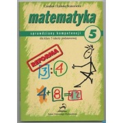 Matematyka Sprawdziany Kompetencji Dla Klasy 5
