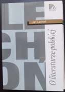 Jan Lechoń O literaturze polskiej