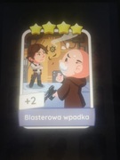 MONOPOLY GO Karta 4* Blasterowa Wpadka