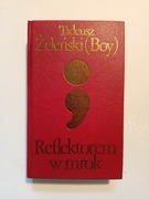 Reflektorem w mrok - Tadeusz Boy-Żeleński