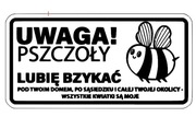 Tabliczka informacyjna uwaga pszczoły grawer laserowy 