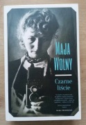 Czarne liście Maja Wolny