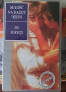 Miłośc na każdy Dzień 365 Pozycji 