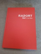 Witold Pilecki - Raport Witolda        