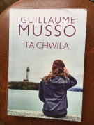 Ta chwila Guillaume Musso
