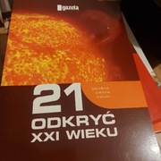 21 odkryć XXI wieku Gazeta Wyborcza bez 13 nr 