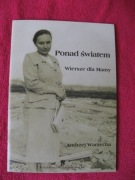 Ponad światem – Wiersze dla mamy – Warzecha