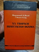DART NA TROPACH BRAKUJĄCEGO OGNIWA