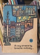 A czy znasz Ty bracie młody IV