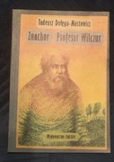 Znachor Profesor Wilczur T. D. Mostowicz