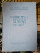 Współczesne statki rybackie Z. Grzywaczewski Z. Huelle
