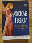 Aniołowie i demony. Co tak naprawdę o nich wiemy?