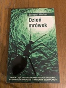 Bernard weber „dzień mrówek” Trylogia cz. 2
