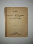 Eugeniusz Romer "Wojenno - polityczna mapa Polski" 