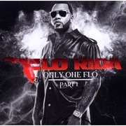 Flo Rida - Only One Flo Part 1