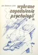 WYBRANE ZAGADNIENIA PSYCHOLOGII BIELECKI