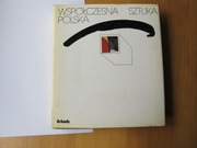 Współczesna Sztuka Polska wyd Arkady 1981