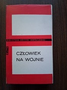 Człowiek na wojnie. Wielka Wojna Narodowa w literaturze radzieckiej