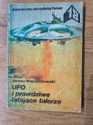 Janusz Wojciechowski - UFO i prawdziwe latające talerze