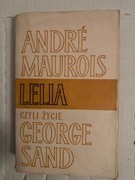 LELIA CZYLI ŻYCIE GEORGE SAND - Andre Maurois