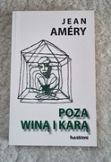 Jean Amery, Poza winą i karą