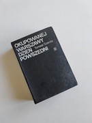 Tomasz Szarota Okupowanej Warszawy Dzień Powszedni 1978