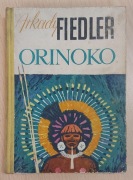 Książka Orinoko - Arkady Fiedler, 1967 r.