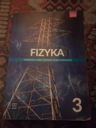 Fizyka 3. Liceum i technikum. Podręcznik. Zakres podstawowy 