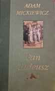 Pan Tadeusz Adam Mickiewicz