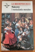 LA ROCHEFOUCAULD Maksymy i rozważania moralne