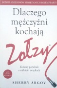 Dlaczego mężczyźni kochają zołzy Sherry Argov
