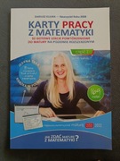 Karty Pracy z matematyki. 32 gotowe lekcje powtórzeniowe do matury 