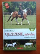 Książka "Ujeżdżenie, naturalnie!"