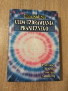 Cuda uzdrawiania pranicznego 