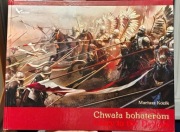 Mariusz Kozik - Chwała Bohaterom. Album, historia najnowsza