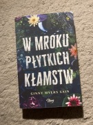 W mroku płytkich kłamstw