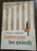 Dziewczyna bez gwiazdy. Peretti.