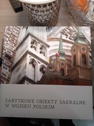 ZABYTKOWE OBIEKTY SAKRALNE W WOJSKU POLSKIM