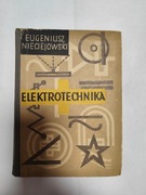 Elektrotechnika - Eugeniusz Nieciejowski wyd. 1960r.