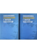 ZAGADNIENIA ALKOHOLIZMU I INNYCH UZALEŻNIEŃ