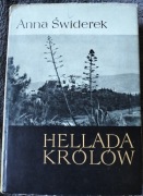 ANNA ŚWIDEREK - HELLADA KRÓLÓW 