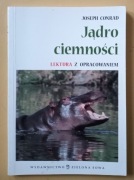 JĄDRO CIEMNOŚCI Lektura z opracowaniem 